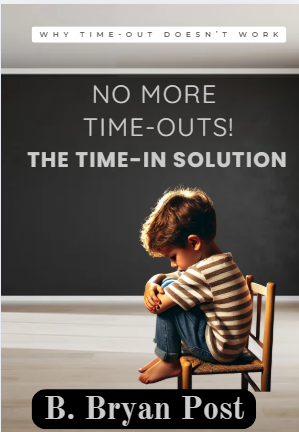 No More Time-Outs! The Time-In Solution book cover